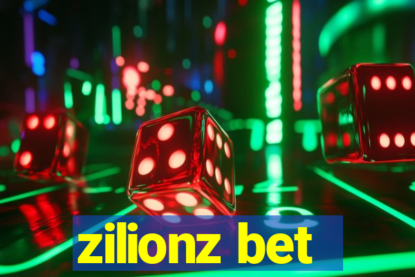 zilionz bet